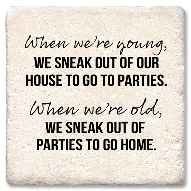 Drink Coaster - When We're Young
