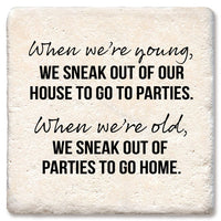 Drink Coaster - When We're Young