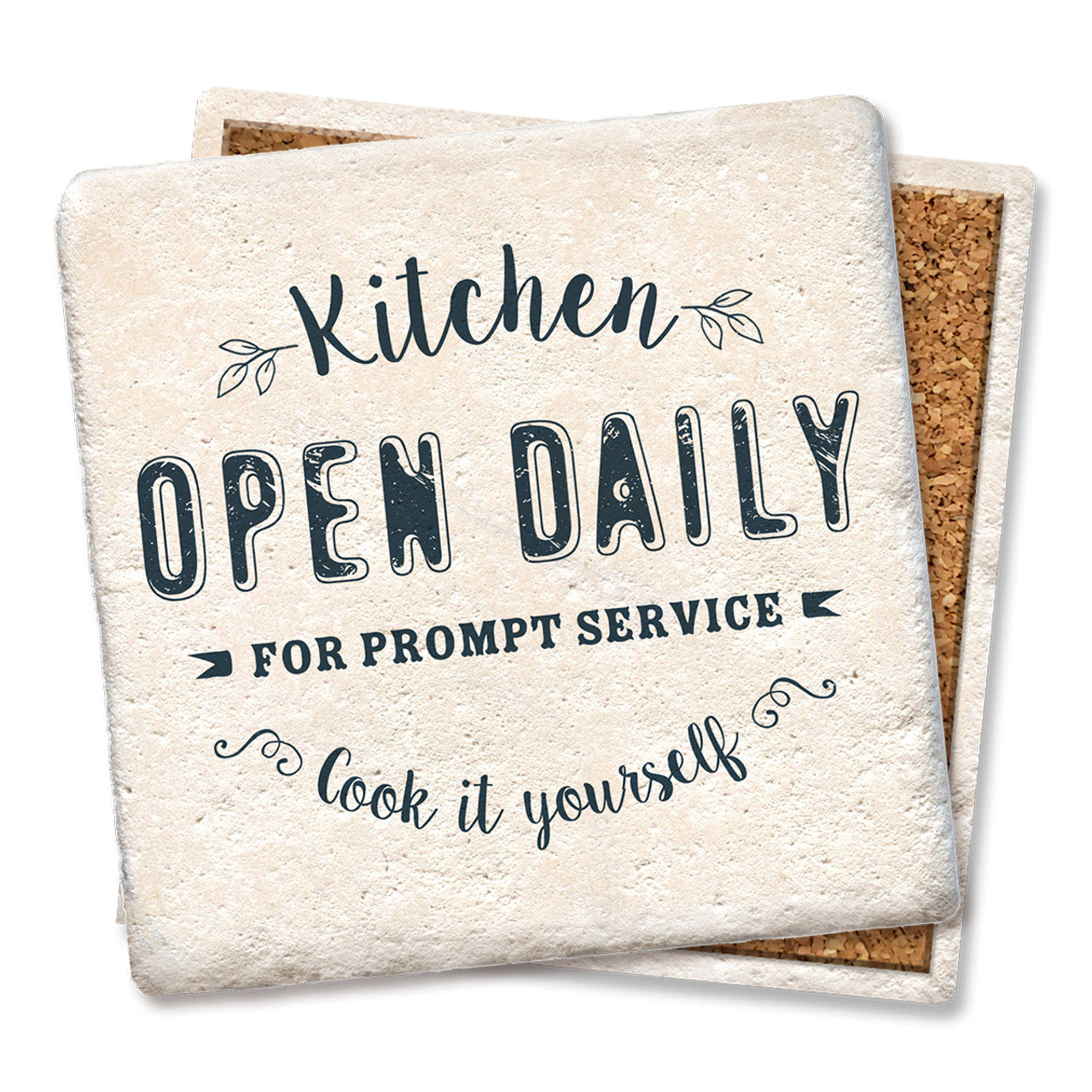 Drink Coaster - Kitchen open daily