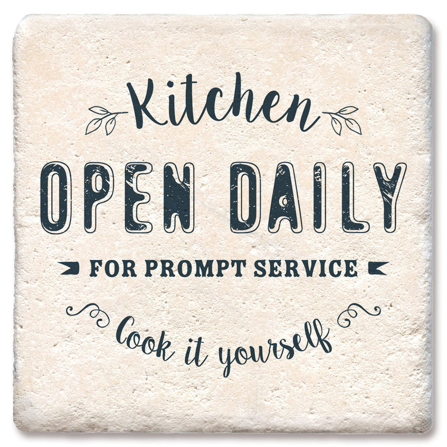 Drink Coaster - Kitchen open daily