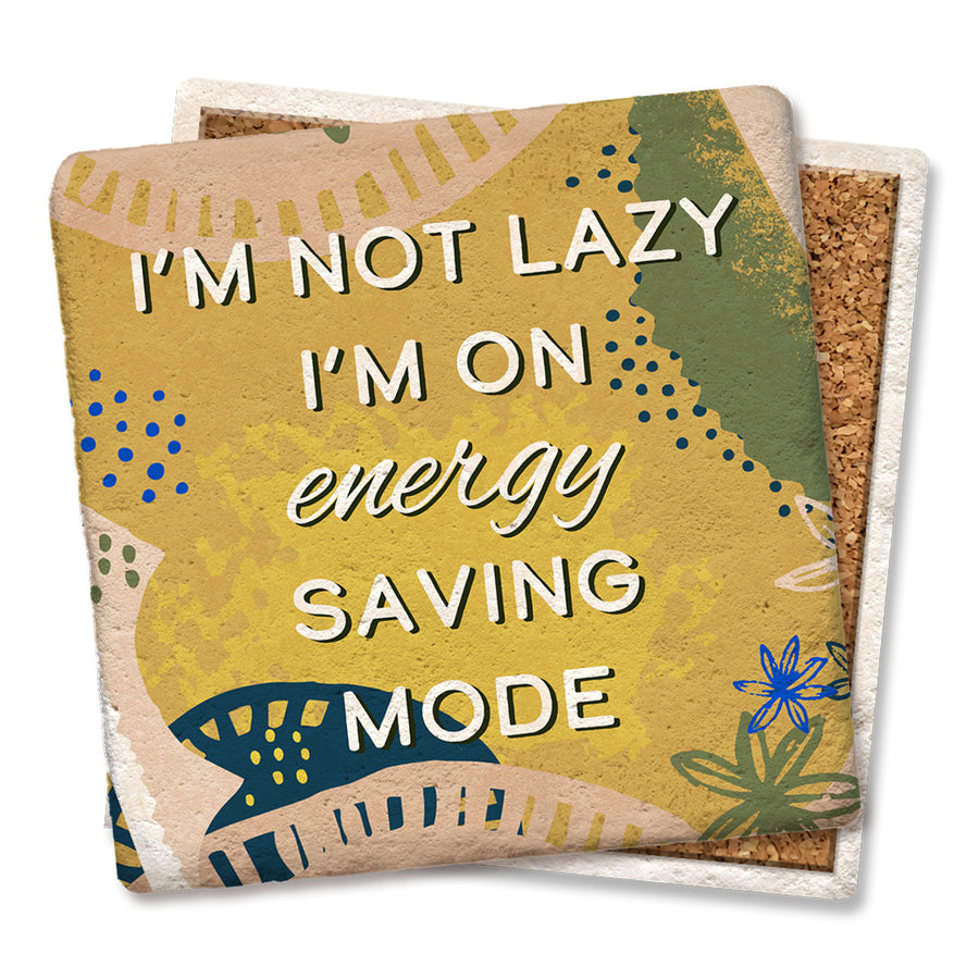Drink Coaster - I'm not lazy
