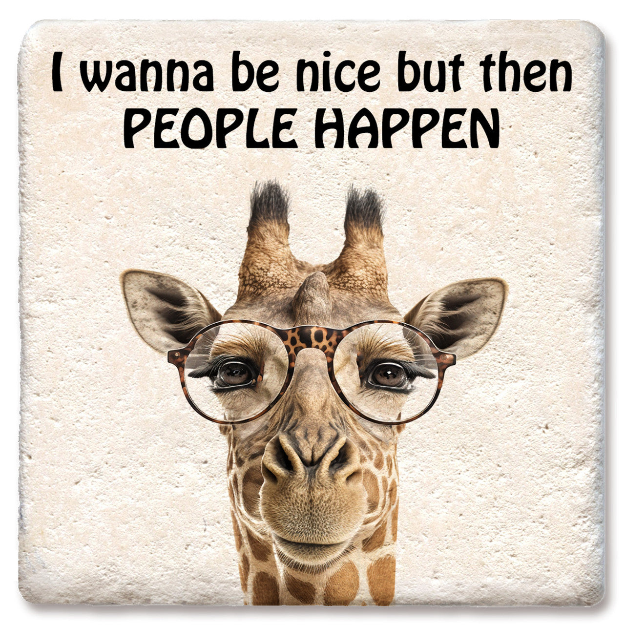 Drink Coaster - I wanna be nice (giraffe)