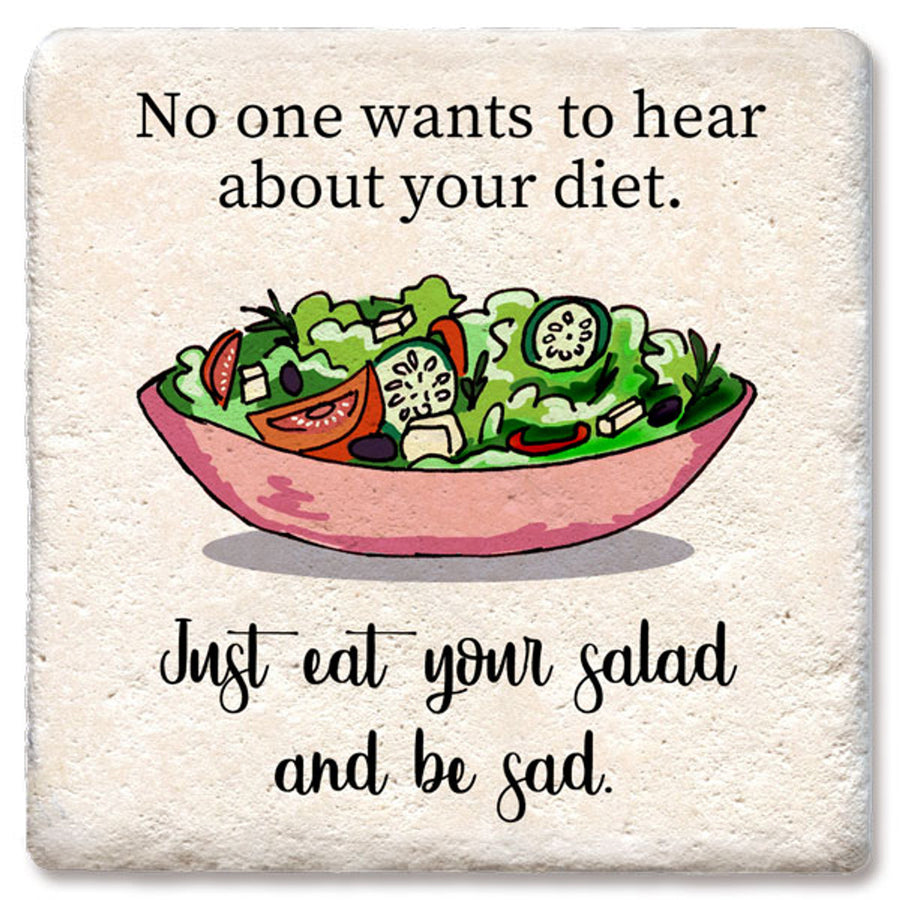 Drink Coaster - Eat Your Salad Be Sad