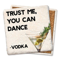 Drink Coaster - Trust me you can