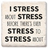 Drink Coaster - I Stress About Stress