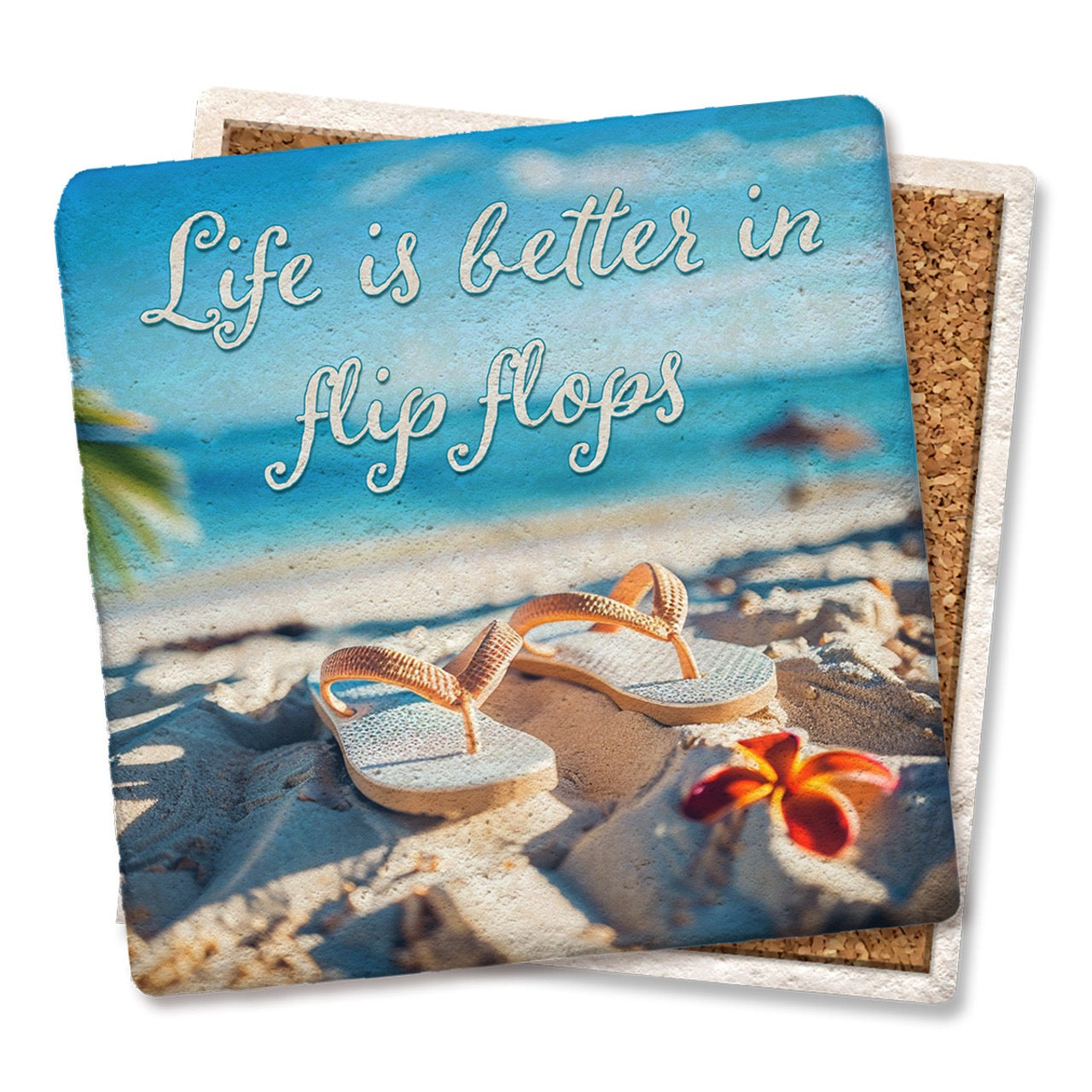 Drink Coaster - Life Is Better In Flip Flops