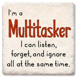 Drink Coaster - I'm A Multitasker